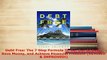 PDF  Debt Free The 7 Step Formula To Get Out Of Debt Save Money and Achieve Financial Freedom Read Online