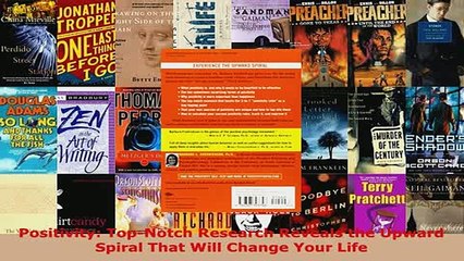 PDF  Positivity TopNotch Research Reveals the Upward Spiral That Will Change Your Life Read Full Ebook
