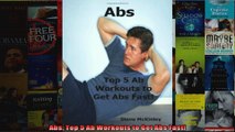 Read  Abs Top 5 Ab Workouts to Get Abs Fast  Full EBook