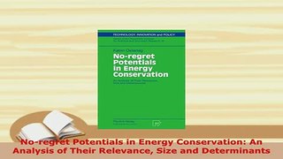 PDF  Noregret Potentials in Energy Conservation An Analysis of Their Relevance Size and PDF Book Free