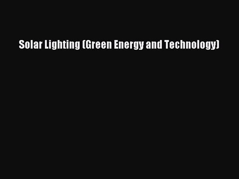 Read Solar Lighting (Green Energy and Technology) Ebook Free
