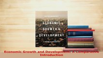 PDF  Economic Growth and Development A Comparative Introduction PDF Full Ebook