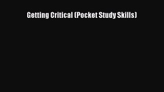 Read Getting Critical (Pocket Study Skills) Ebook