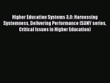 [PDF] Higher Education Systems 3.0: Harnessing Systemness Delivering Performance (SUNY series