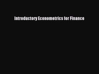 Read Introductory Econometrics for Finance Ebook Free