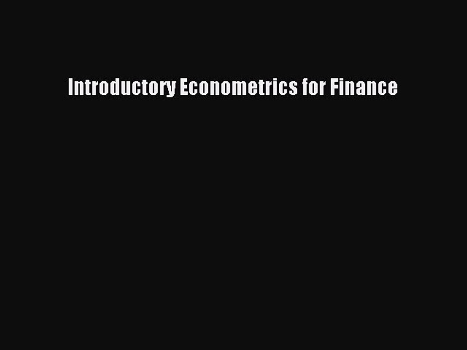 Read Introductory Econometrics for Finance Ebook Free