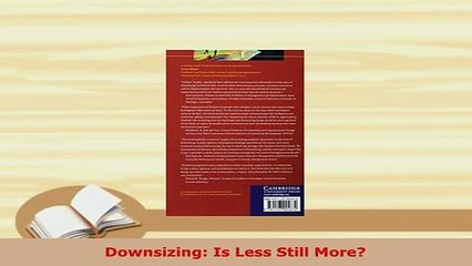 Download  Downsizing Is Less Still More Download Online