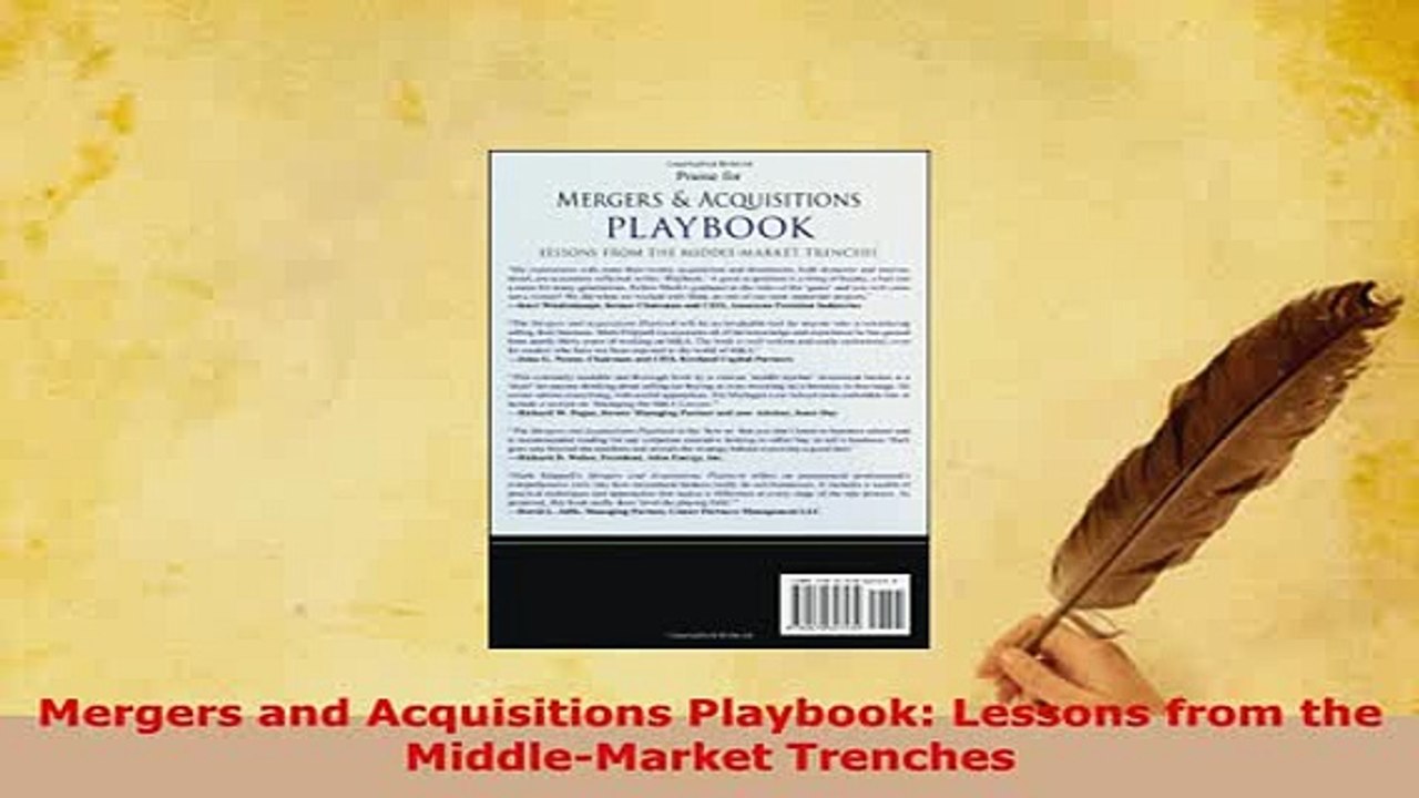 PDF  Mergers and Acquisitions Playbook Lessons from the MiddleMarket Trenches PDF Full Ebook