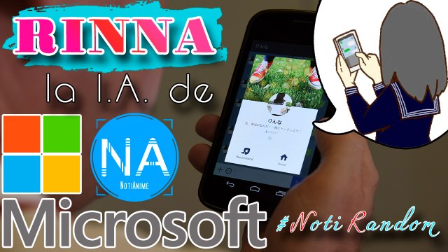 Rinna, la I.A. de Microsoft Otaku! | Noticias Random