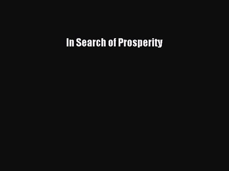 Read In Search of Prosperity Ebook Free