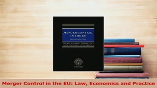 PDF  Merger Control in the EU Law Economics and Practice PDF Online
