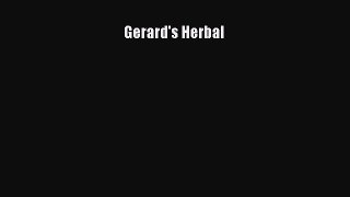 Read Gerard's Herbal Ebook Free