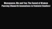 [PDF] Menopause Me and You: The Sound of Women Pausing (Haworth Innovations in Feminist Studies)