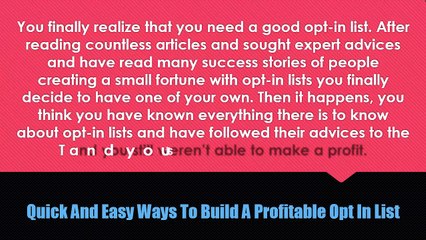 3 Quick and Easy Ways to Build a Profitable Opt In List