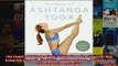 Read  The Power of Ashtanga Yoga Developing a Practice That Will Bring You Strength Flexibility  Full EBook
