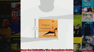 Read  Yoga for Arthritis The Complete Guide  Full EBook