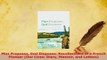 Download  Man Proposes God Disposes Recollections of a French Pioneer Our Lives Diary Memoir and  Read Online