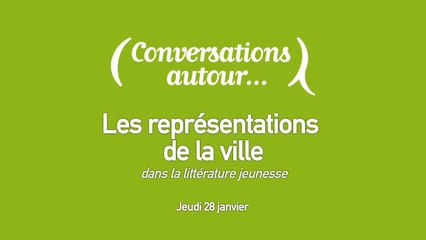 Les représentations de la ville dans la littérature jeunesse