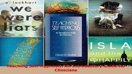 PDF  Teaching SelfHypnosis An Introductory Guide for Clinicians Download Online
