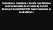 Read Toxicological Evaluation of Certain Food Additives and Contaminants: 24: Prepared by the