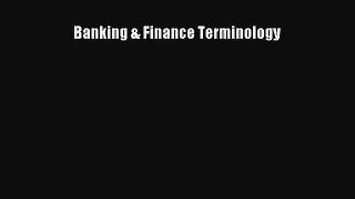 Read Banking & Finance Terminology Ebook Free