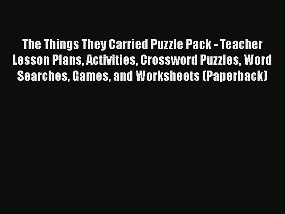 [PDF] The Things They Carried Puzzle Pack - Teacher Lesson Plans Activities Crossword Puzzles