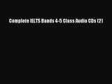 PDF Complete IELTS Bands 4-5 Class Audio CDs (2)  Read Online