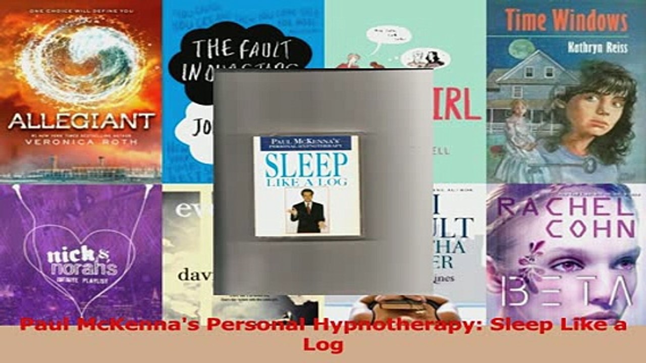 PDF  Paul McKennas Personal Hypnotherapy Sleep Like a Log Download Full Ebook