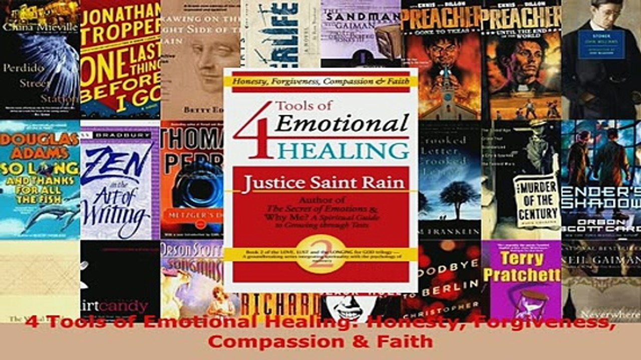 PDF  4 Tools of Emotional Healing Honesty Forgiveness Compassion  Faith Download Full Ebook