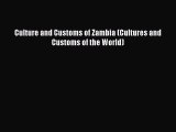 Read Culture and Customs of Zambia (Cultures and Customs of the World) Ebook Free