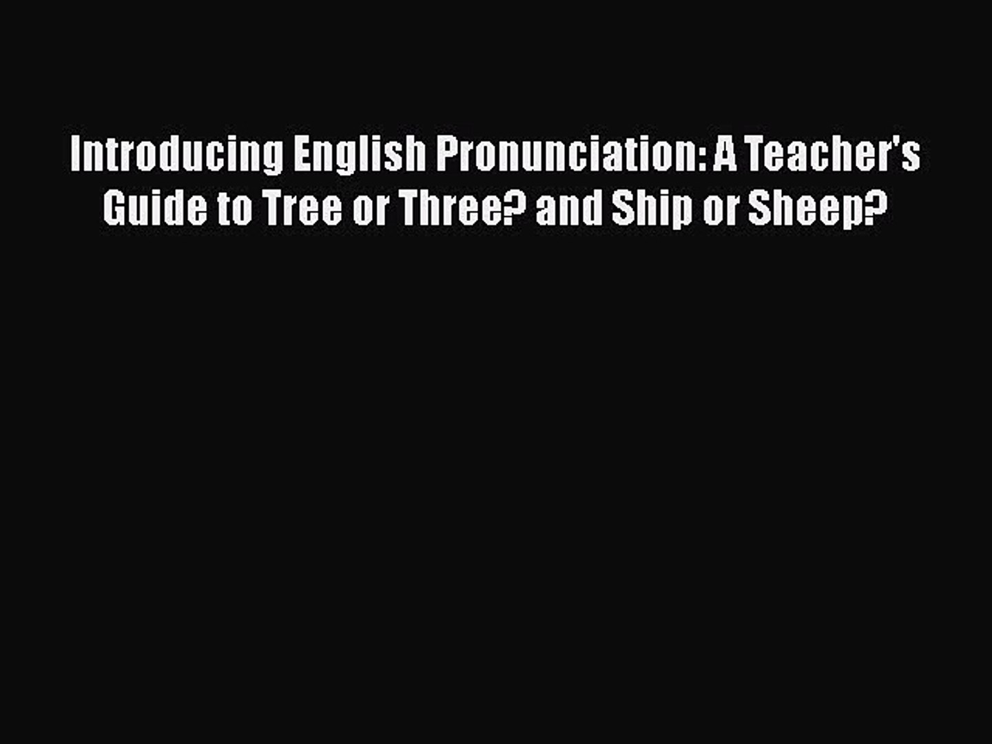 Pdf Introducing English Pronunciation A Teachers Guide To - 