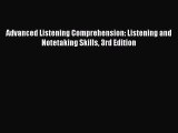 PDF Advanced Listening Comprehension: Listening and Notetaking Skills 3rd Edition Free Books