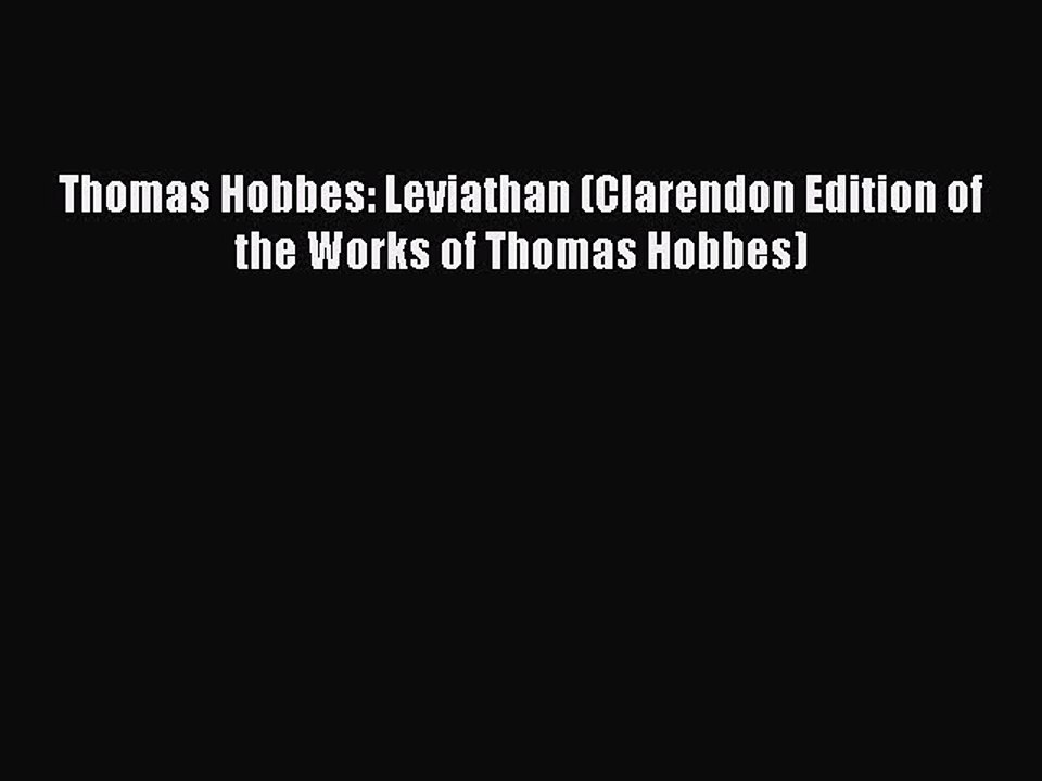 PDF Thomas Hobbes: Leviathan (Clarendon Edition of the Works of Thomas Hobbes)  Read Online