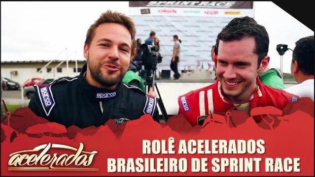 Rolê Acelerados - Brasileiro de Sprint Race