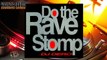 DJ Dero - Do The Rave Stomp (Ana Paula Mix) [1992]