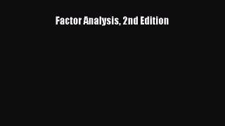 Download Factor Analysis 2nd Edition PDF Free