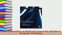 PDF  Baltic Biographies at Historical Crossroads Studies in European Sociology  EBook