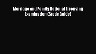 Download Marriage and Family National Licensing Examination (Study Guide)  Read Online