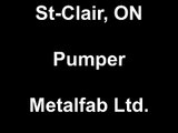 Metalfab LTD Pumper - St. Clair Township, ON