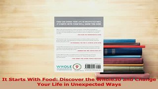 PDF  It Starts With Food Discover the Whole30 and Change Your Life in Unexpected Ways Download Full Ebook