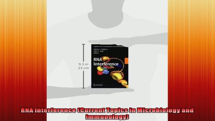 FREE DOWNLOAD   RNA Interference Current Topics in Microbiology and Immunology  PDF FULL