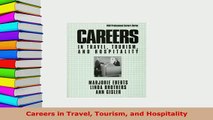 Download  Careers in Travel Tourism and Hospitality Download Online