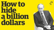 How to hide a billion dollars | The Panama Papers
