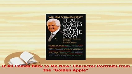 PDF  It All Comes Back to Me Now Character Portraits from the Golden Apple Free Books