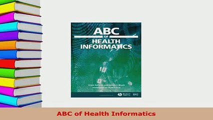 Download  ABC of Health Informatics Free Books