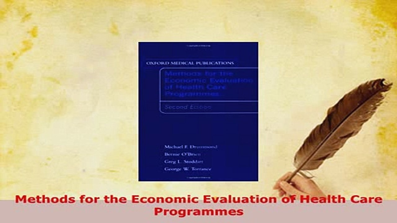 PDF  Methods for the Economic Evaluation of Health Care Programmes  EBook