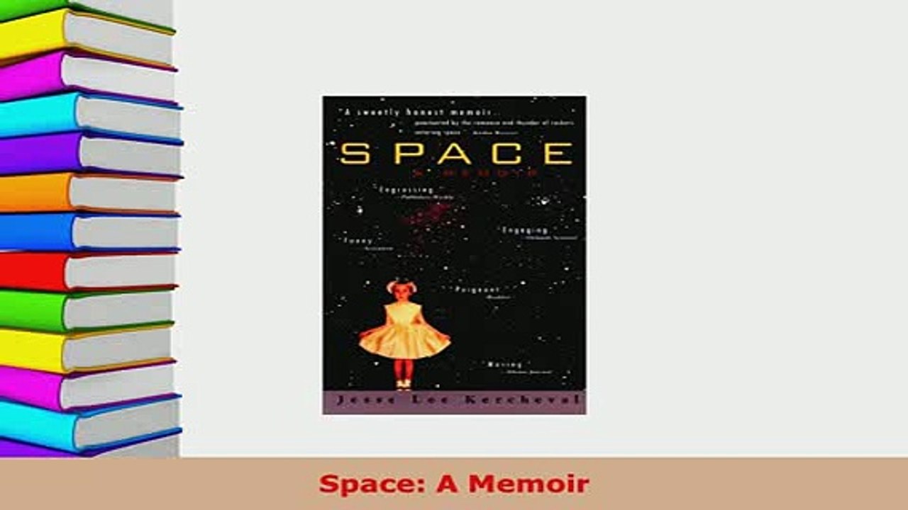 Download  Space A Memoir  Read Online