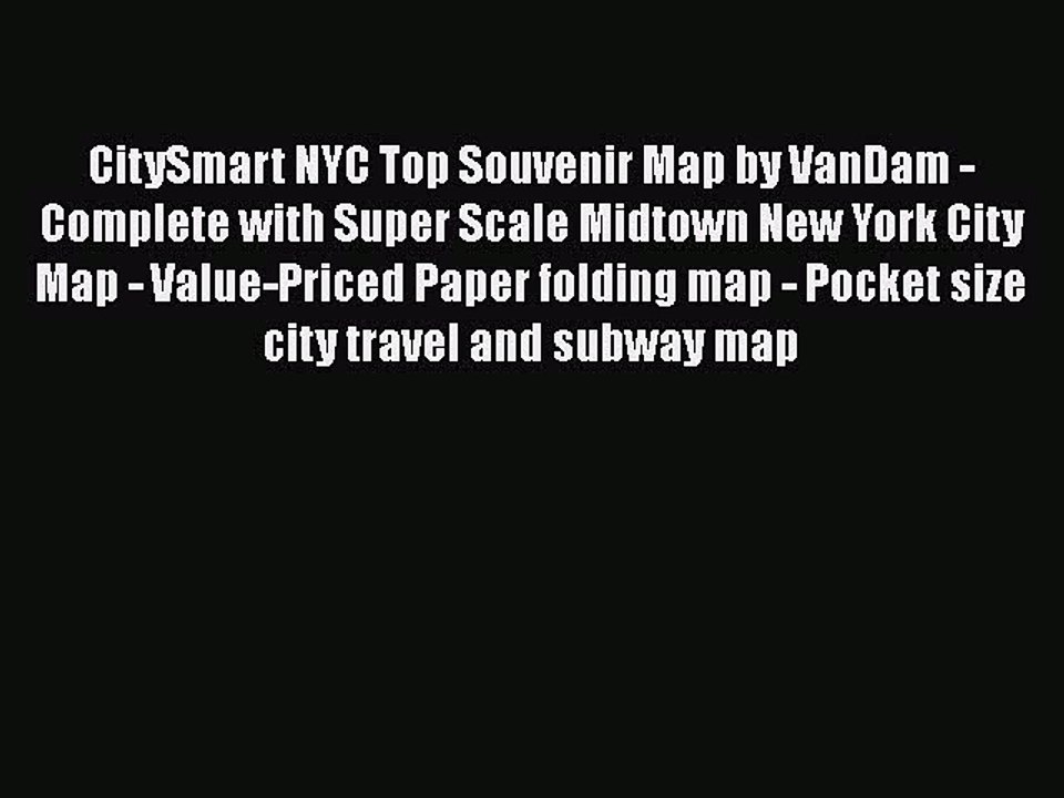 [PDF] CitySmart NYC Top Souvenir Map by VanDam - Complete with Super Scale Midtown New York