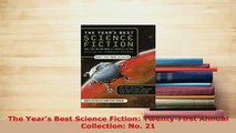 Read  The Years Best Science Fiction TwentyFirst Annual Collection No 21 Ebook Free