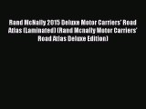 [PDF] Rand McNally 2015 Deluxe Motor Carriers' Road Atlas (Laminated) (Rand Mcnally Motor Carriers'